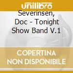 Severinsen, Doc - Tonight Show Band V.1 cd