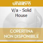 V/a - Solid House cd