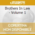 Brothers In Law - Volume 1