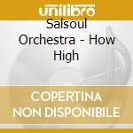 Salsoul Orchestra - How High cd