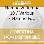 Mambo & Rumba 10 / Various - Mambo & Rumba 10 / Various cd