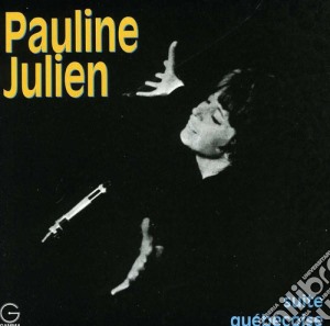 Pauline Julien - Suite Quebecoise cd musicale di Pauline Julien