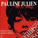 Pauline Julien - Comme Je Crie...Comme Je Chante...