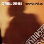 Cornell Dupree - Shadow Dancing cd