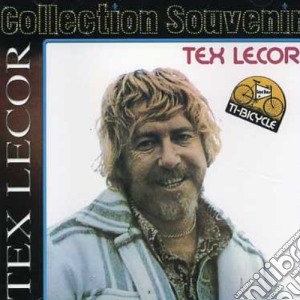 Tex Lecor - Collection Souvenir cd musicale di Tex Lecor