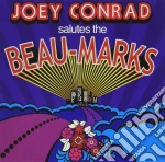 Joey Conrad - Salutes The Beau Marks cd