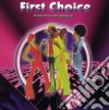 First Choice - Armed & Extremely Dangerous cd