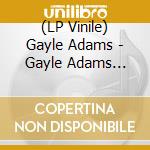 (LP Vinile) Gayle Adams - Gayle Adams (Color Vinyl 160G) lp vinile