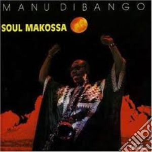 Manu Dibango - Soul Makossa cd musicale di Manu Dibango