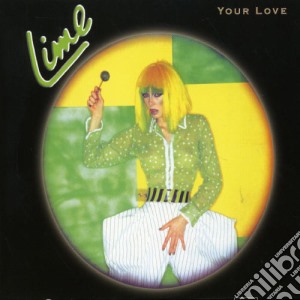Lime - Your Love cd musicale di Lime