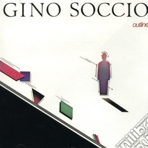 Gino Soccio - Outline cd musicale di Soccio Gino
