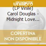 (LP Vinile) Carol Douglas - Midnight Love Affair (Color Vinyl 160G) lp vinile