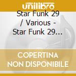 Star Funk 29 / Various - Star Funk 29 / Various cd