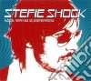 Stefie Shock - Tubes, Remixes Et PrÃ©monitions cd