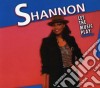 Shannon - Let The Music Play cd