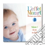 Effet Mozart (L'): Musique Pour Bebes 1 - Du Jeu Au Dodo cd