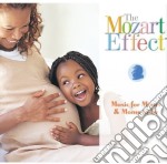 Mozart Effect (The): Music For Moms And Moms To Be