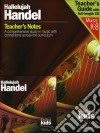 Georg Friedrich Handel - Hallelujah Handel: Teacher's Guide With Full-Lenght CD (Classical Kids) cd