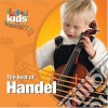 Georg Friedrich Handel - Best Of Classical Kids cd musicale di Georg Friedrich Handel