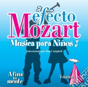 Wolfgang Amadeus Mozart - V1 Musica Para Ninos Afina Tu cd musicale di Wolfgang Amadeus Mozart