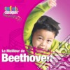 Ludwig Van Beethoven - Enfant Classiques: Le Meilleur De Beethoven cd