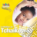 Pyotr Ilyich Tchaikovsky - Enfant Classiques: Le Meilleur De Tchaikovsky cd