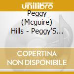 Peggy (Mcguire) Hills - Peggy'S Violin: A Butterfly In Time cd musicale di Peggy (Mcguire) Hills