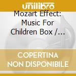 Mozart Effect: Music For Children Box / Various