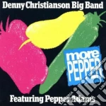 Denny Christianson Big Band - More Pepper cd