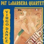Pat Labarbera Quartet - Virgo Dance cd