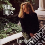 Brian Hughes - Under One Sky cd