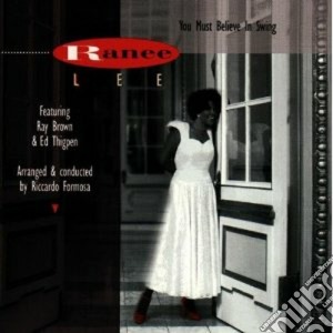 Ranee Lee & Ray Brown - You Must Believe In Swing cd musicale di Ranee lee & ray brown