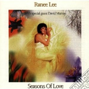 Ranee Lee - Seasons Of Love cd musicale di Ranee Lee