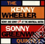 Kenny Wheeler & Sonny Greenwich 5et - Live At Montreal Bistro