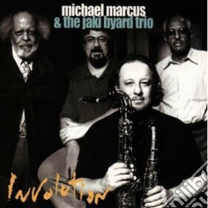 Michael Marcus & Jaki Byard Trio - Involution cd musicale di Michael marcus & jaki byard tr