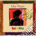Mor Thiam - Back To Africa