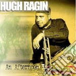 Hugh Ragin - An Afternoon In Harlem