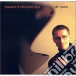 John Stetch - Heavens Of A Hundred Days