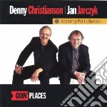 Denny Christianson / Jack Jarczyk - Goin' Place