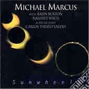 Michael Marcus - Sunwheels cd musicale di Michael Marcus