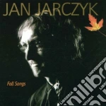 Jan Jarczyk - Fall Songs cd
