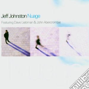 Jeff Johnston - Nuage cd musicale di Jeff johnston (d.liebman/j.abe