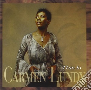 Carmen Lundy - This Is cd musicale di LUNDY CARMEN
