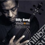 Billy Bang - Vietnam Reflections
