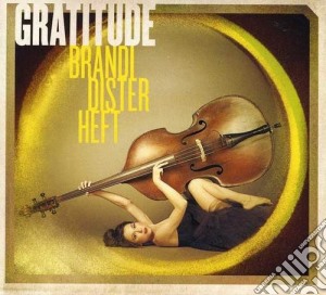 Brandi Disterheft - Gratitude cd musicale di Disterheft Brandi