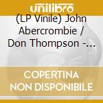 (LP Vinile) John Abercrombie / Don Thompson - Witchcraft vinile