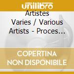 Artistes Varies / Various Artists - Proces Verbal cd