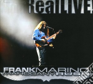 Frank Marino & Mohagony Rush - Real Live cd musicale di Frank / Mahogany Rush Marino