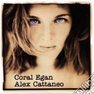 Coral Egan / Alex Cattaneo - Path Of Least Resistance cd musicale di Coral egan/alex catt