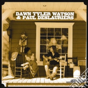 Dawn Tyler Watson / Paul Deslauriers - En Duo cd musicale di DAWN TYLER WATSON